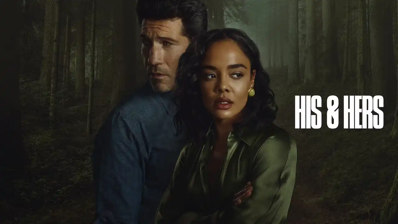 مسلسل His and Hers 2026 — تيسا تومبسون وجون بيرنثال على Netflix